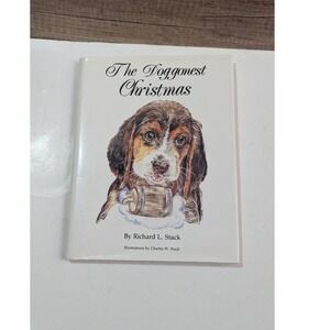 The Doggonest Christmas Richard L Stack 1988 First Edition Hardcover book